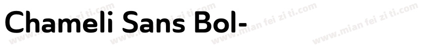 Chameli Sans Bol字体转换